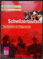 Schwiizertüütsch - das Deutsch der Eidgenossen. Bayern - Langenpreising Vorschau