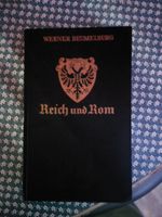 Reich und Rom, Werner Beumelburg, 1940 Niedersachsen - Osnabrück Vorschau