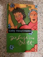 Buch/Roman -Gaby Hauptmann- "Die Lüge im Bett" Bayern - Gunzenhausen Vorschau