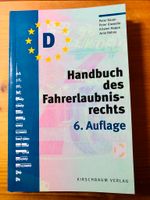 Handbuch des Fahrerlaubnisrechts Taschenbuch Buch 6. Auflage NEU! Hessen - Obertshausen Vorschau