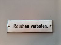 Stahlblechschild 14x4 cm Rauchen verboten Baden-Württemberg - Markdorf Vorschau