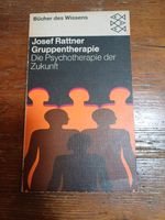 Josef Rattner ^ Die Psychotherapie der Zukunft München - Ludwigsvorstadt-Isarvorstadt Vorschau