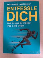 Entfessle Dich Wie du aus dir machst, was in dir steckt Buch Neu Frankfurt am Main - Eschersheim Vorschau