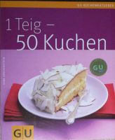 Back - Buch "1 Teig - 50 Kuchen" von Gina Greifenstein Niedersachsen - Gifhorn Vorschau