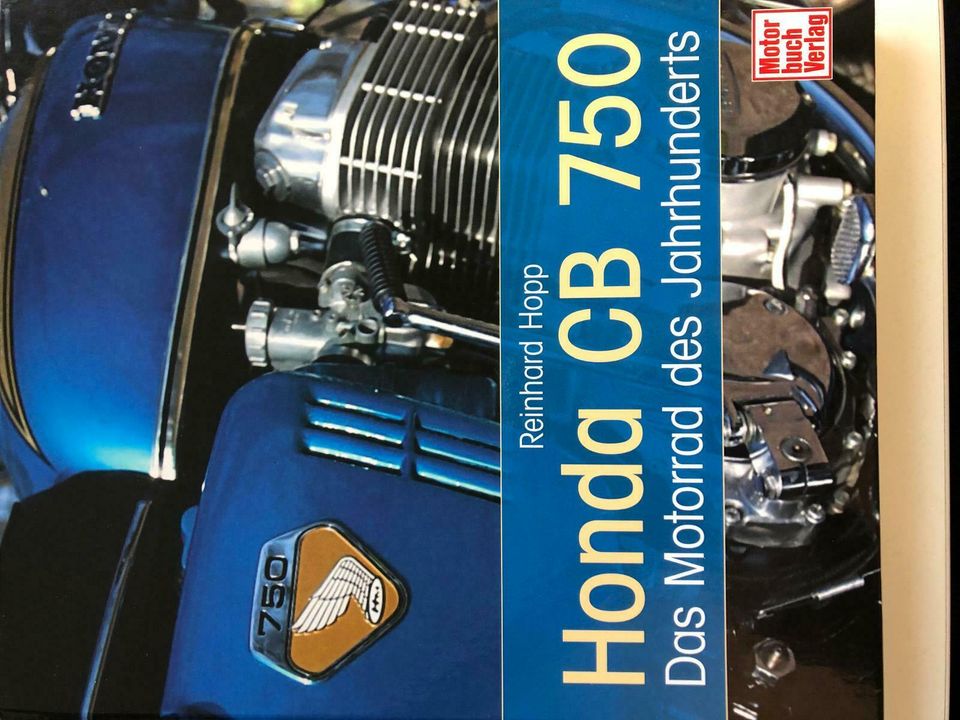 Honda CB 750 Four, Reinhard Hopp, Das Motorrad des Jahrhunderts in  Nordrhein-Westfalen - Brühl | Motorradteile & Zubehör | eBay Kleinanzeigen  ist jetzt Kleinanzeigen