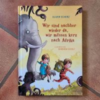 Wir sind nachher wieder da, wir müssen kurz nach Afrika Baden-Württemberg - Bad Urach Vorschau