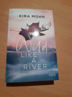 Tb young New adult kira mohn wild like a river Roman kyss Kreis Ostholstein - Bad Schwartau Vorschau