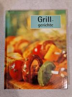 Buch "Grillgerichte" Bayern - Oberschneiding Vorschau