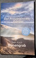 Der Prinzessinnenmörder + Dünengrab 2 Krimi s in einem Band Niedersachsen - Gorleben Vorschau