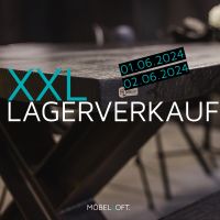 MÖBELLOFT | XXL LAGERVERKAUF 01.06-02.06.2024| Tisch Sofa Stuhl Essen - Stoppenberg Vorschau