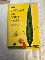 Als die Pappel zur Sonne wuchs - Bernhof / Nast Ostalgie DDR, Flensburg - Fruerlund Vorschau
