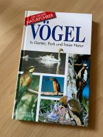 Vögel im Garten, Park und freier Natur - ein Naturführer Dresden - Neustadt Vorschau