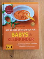 GU Das grosse Kochbuch für Babys und Kleinkinder sehr gut Bayern - Weibhausen Vorschau
