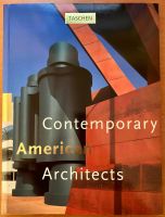 Contemporary American Architects by  Philip Jodidio Hessen - Ober-Ramstadt Vorschau