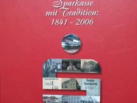 165 Jahre Kreissparkasse Nordhausen    1841 - 2006 Thüringen - Nordhausen Vorschau