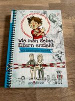 Wie man seine Eltern erzieht Altona - Hamburg Ottensen Vorschau