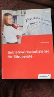 Buch "Betriebswirtschaftslehre für Büroberufe" Rheinland-Pfalz - Bad Dürkheim Vorschau