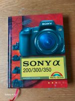 Buch SONY ALPHA 200 / 300 / 350 von C. Prevezanos Kamerahandbuch Nordrhein-Westfalen - Brakel Vorschau