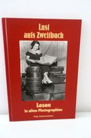Retro Bildband "Lust auf`s Zweitbuch"-Lesen in alten Fotografie München - Pasing-Obermenzing Vorschau