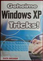 Geheime Windows XP Tricks! Buch - Neu! Originalverpackt! Bayern - Dillingen (Donau) Vorschau