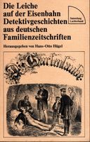 Die Leiche auf der Eisenbahn von Hans-Otto Hügel (Hrsg.) Niedersachsen - Apensen Vorschau