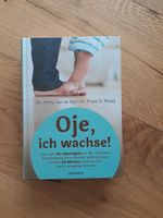 Buch "Oje, ich wachse!" Baden-Württemberg - Oberteuringen Vorschau