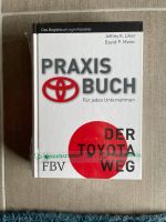 Der Toyota Weg Praxisbuch +++ Neu eingeschweißt Baden-Württemberg - Leonberg Vorschau