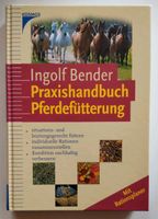 Bender: Praxishandbuch Pferdefütterung. Baden-Württemberg - Großrinderfeld Vorschau