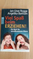 Jan Uwe Rogge und Angelika Bartram " viel Spaß beim Erziehen" Nordrhein-Westfalen - Altenberge Vorschau