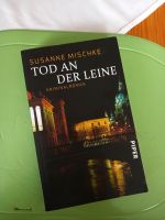 Tod an der Leine,  Hannover-Krimi von Susanne Mischke Rheinland-Pfalz - Wallertheim Vorschau