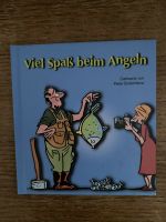 Viel Spaß beim Angeln - Cartoons von Peter Butschkow Niedersachsen - Bramsche Vorschau