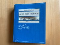 Buch: Richard Carlson - Alles kein Problem • in der Familie Harburg - Hamburg Fischbek Vorschau