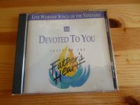 CD, Father`s Heart, "Devoted To You" München - Ramersdorf-Perlach Vorschau