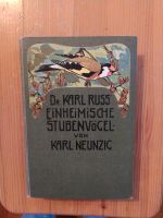 Einheimische Stubenvögel von Dr. Karl Ruß Bayern - Saaldorf-Surheim Vorschau