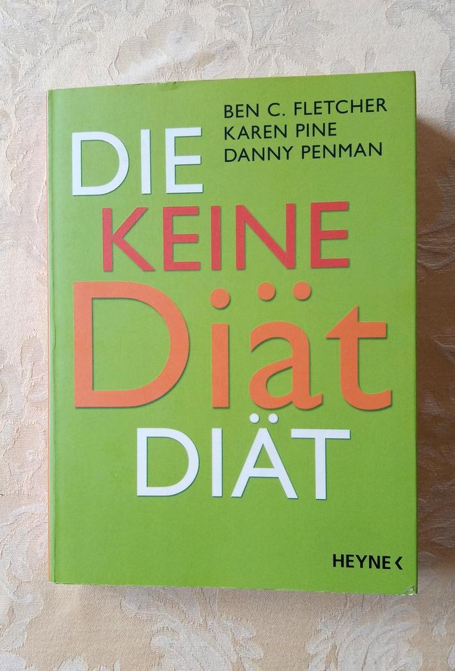 Die keine Diät Diät - dauerhaft Gewicht verlieren in Berlin