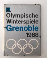 Buch der Olympischen Winterspiele 1968 in Grenoble Sachsen - Chemnitz Vorschau