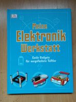 Buch neu, Geschenk?: Meine Elektronik Werkstatt Schleswig-Holstein - Norderstedt Vorschau