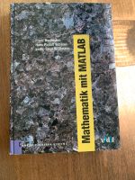 Fachbuch: Mathematik mit Matlab Bachmann/Schärer/Willimann Köln - Kalk Vorschau