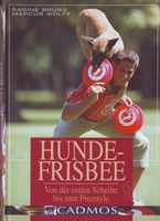 HUNDEFRISBEE hundebuch hundebücher hundeliteratur hundeerziehung Rheinland-Pfalz - Andernach Vorschau