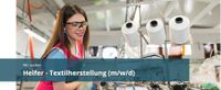 Helfer - Textilherstellung (m/w/d) Rheinland-Pfalz - Wolfstein Vorschau