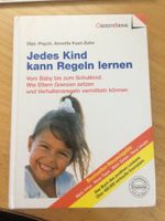 JEDES KIND KANN REGELN LERNEN * Buch * Annette Kast-Zahn * TOP Nordrhein-Westfalen - Borken Vorschau