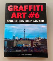 Buch: Graffiti Art #6 - Berlin und Neue Länder Sachsen - Schkeuditz Vorschau