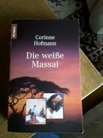 Buch "Die weiße Massai" von Corinne Hofmann Bayern - Chamerau Vorschau