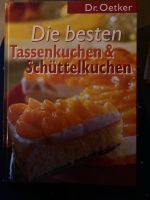 Dr. Oetker Die besten Tassenkuchen& Schüttelkuchen! Backbuch‼️ Nordrhein-Westfalen - Kreuztal Vorschau