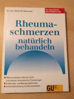 Rheuma schmerzen natürlich behandeln,Gicht Arthrose Naturmedizin Bayern - Treuchtlingen Vorschau
