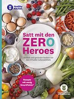 WW - Satt mit den Zero Heroes: Einfach und gesünder kochen mit .. München - Pasing-Obermenzing Vorschau