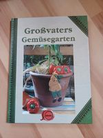 Buch Großvaters Gemüsegarten Hessen - Rodgau Vorschau