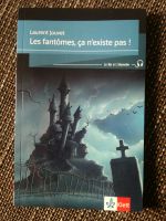 Klett Lektüre Les phantômes, ça n'existe pas (Laurent Jouvet) Baden-Württemberg - Freiburg im Breisgau Vorschau