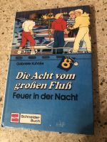 Die Acht vom großen Fluß - Feuer in der Nacht Schneider Buch Rheinland-Pfalz - Mandel Vorschau