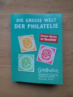 Goldhahn Katalog 2018 Die grosse Welt der Philatelie Hessen - Gelnhausen Vorschau